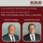 RRB Top Litigators Timothy Rubin & Stephen Raucher.